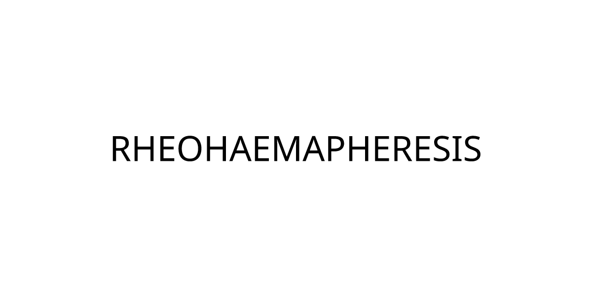 RHEOHAEMAPHERESIS